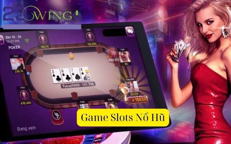 Game Slots Hũ Nổ